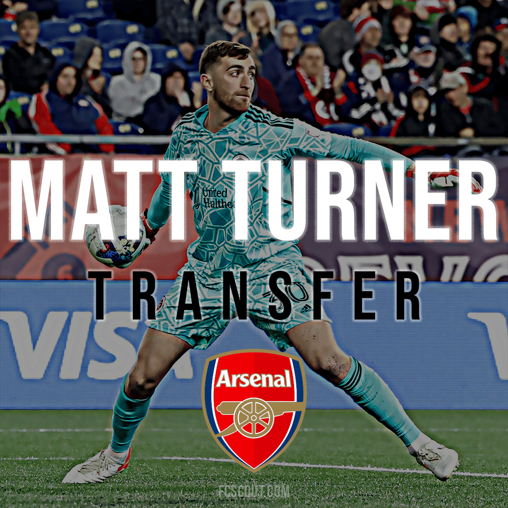 Matt Turner Arsenal Transfer