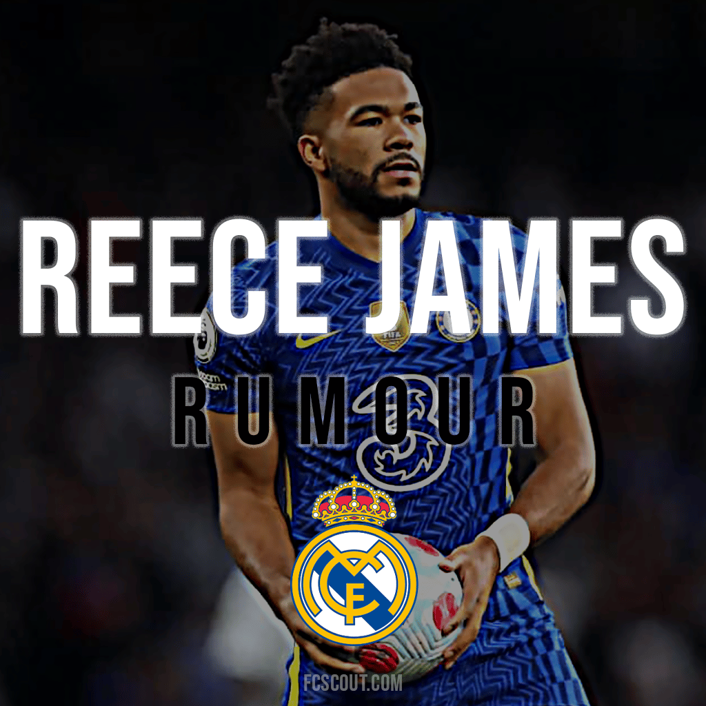 Reece James Real Madrid