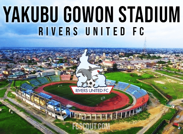 Yakubu Gowon Stadium Rivers United FC