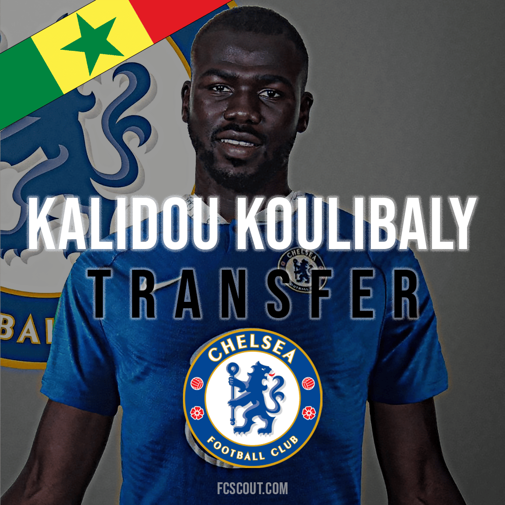 Kalidou Koulibaly Chelsea Transfer From Napoli