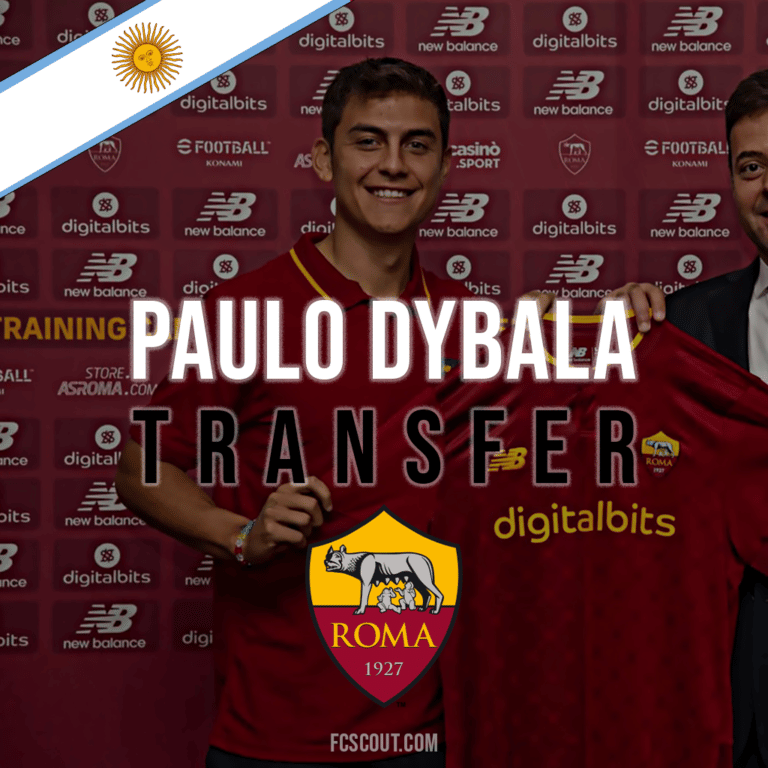 Paulo Dybala: Roma Welcome The Argentine Forward
