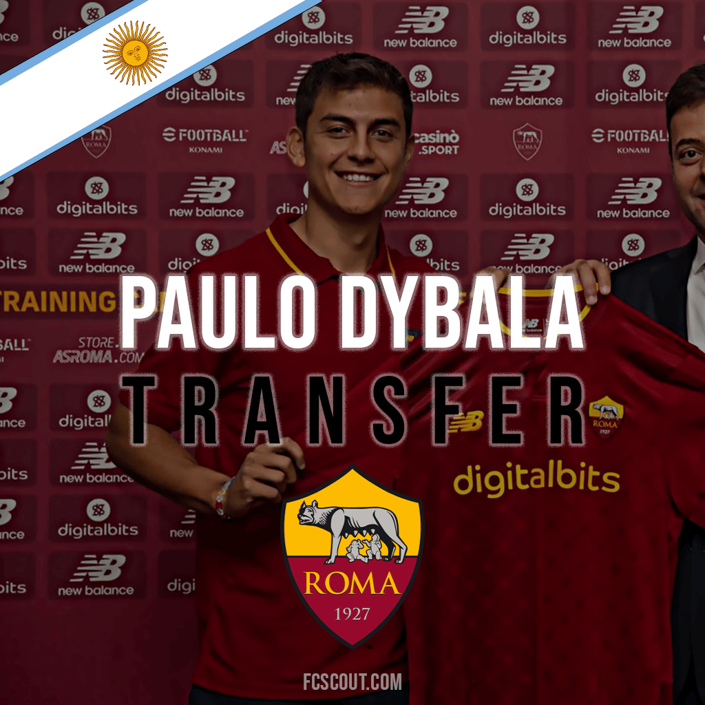 Paulo Dybala Roma Transfer