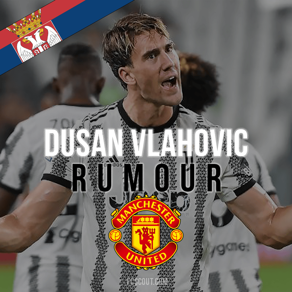 Dusan Vlahovic Manchester United Transfer Rumour