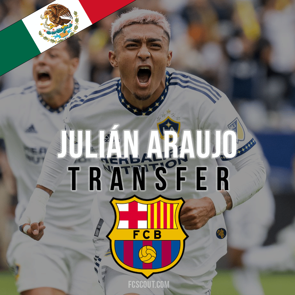 Julián Araujo Barcelona Transfer