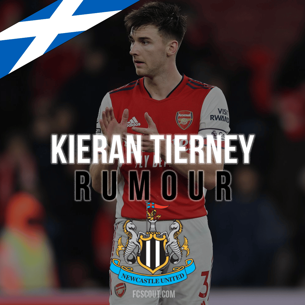 Kieran Tierney New Castle United Transfer