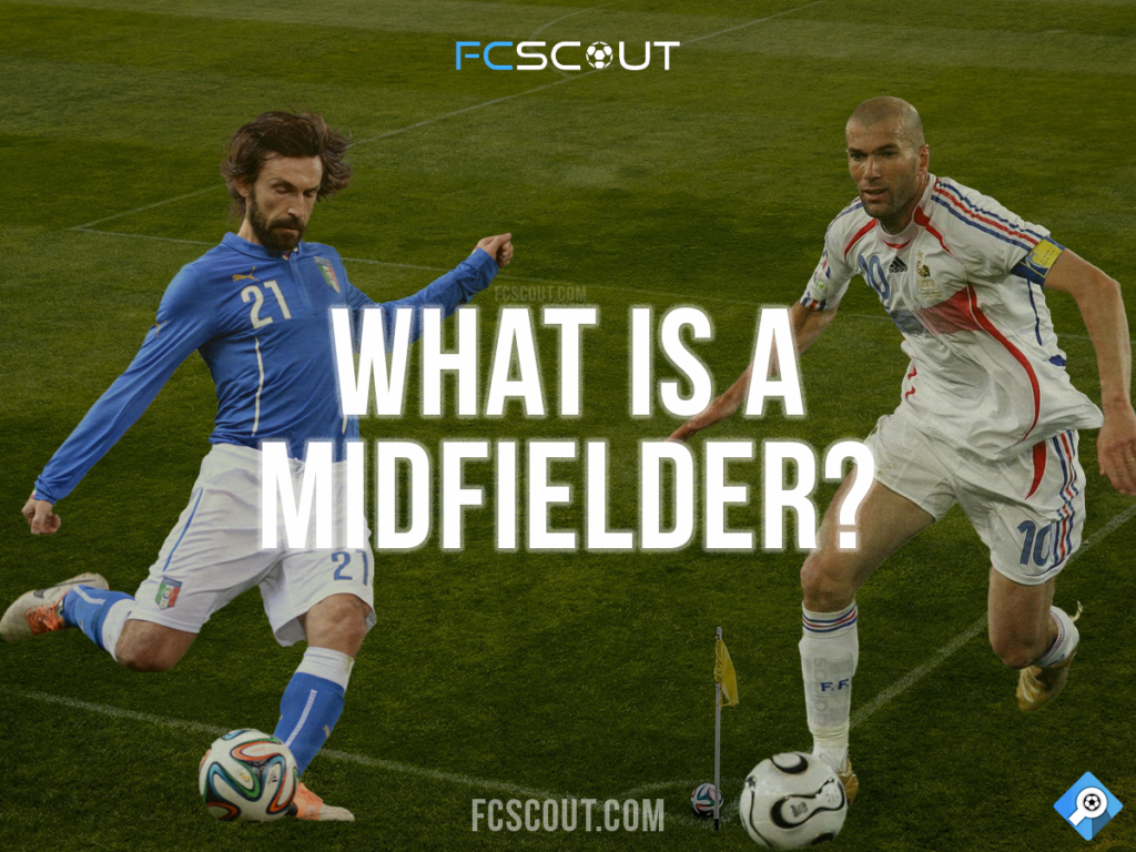 What is a midfielder in soccer