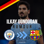 Ilkay Gundogan FC Barcelona Rumour