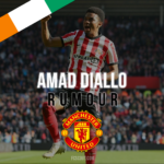 Amad Diallo Manchester United Return